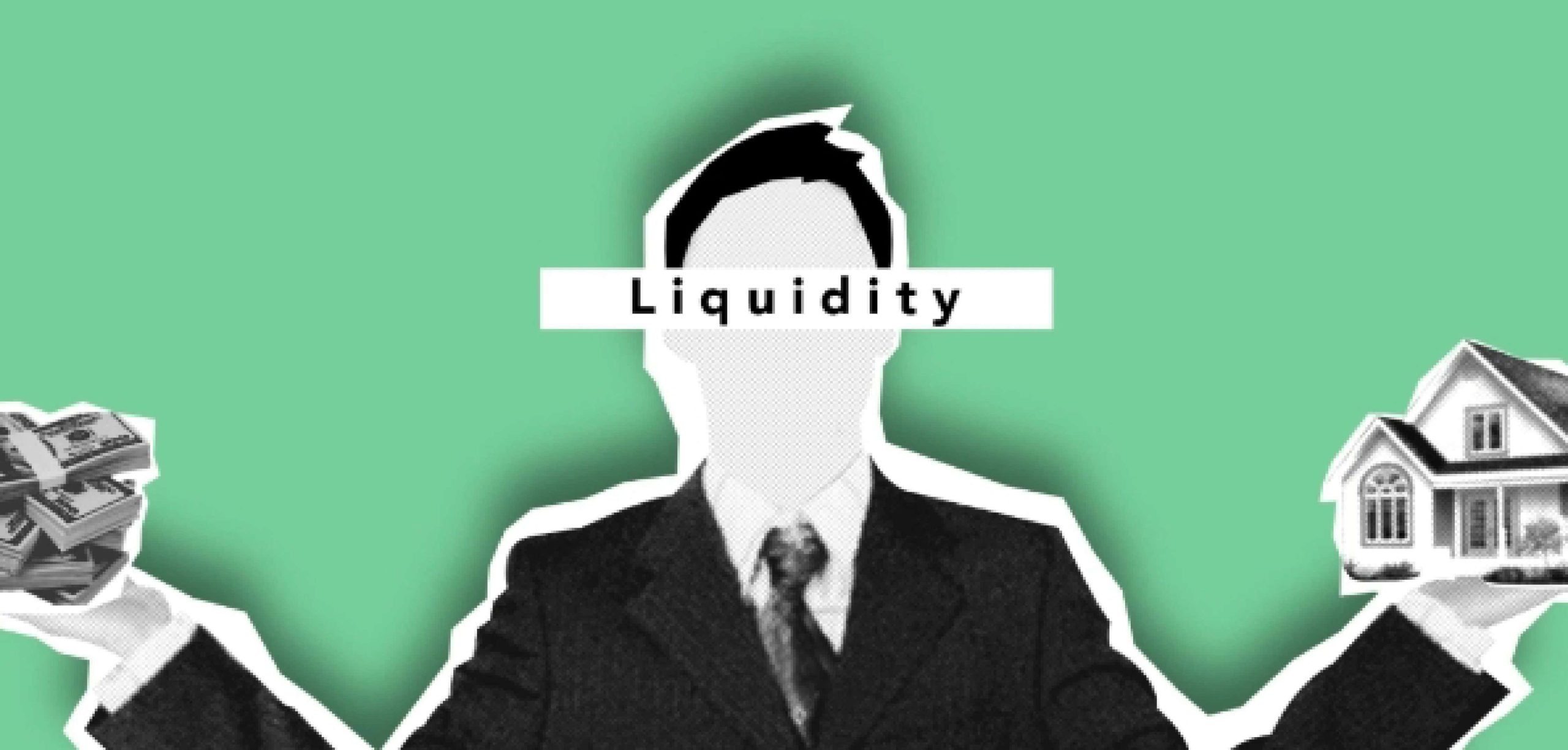 What is liquidity